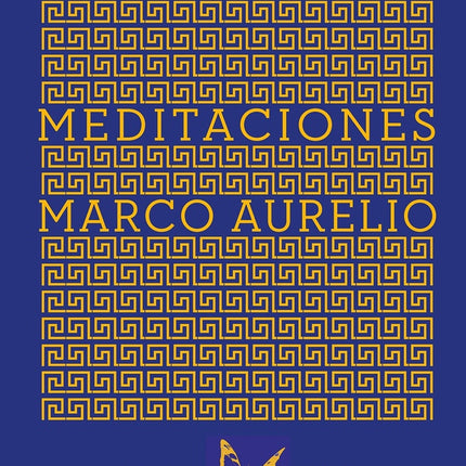 MEDITACIONES | MARCO AURELIO