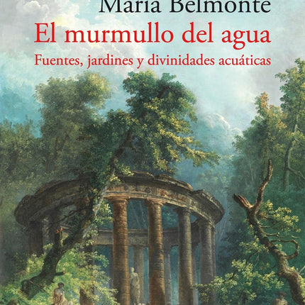 MURMULLO DEL AGUA, EL | MARIA BELMONTE