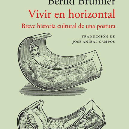 VIVIR EN HORIZONTAL | BERND BRUNNER