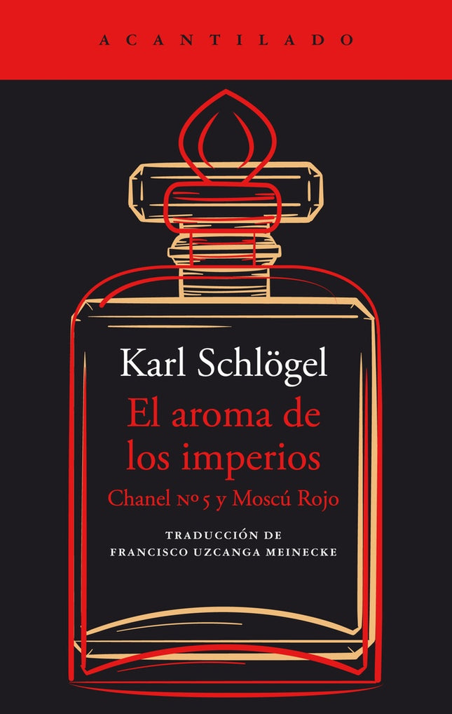AROMA DE LOS IMPERIOS, EL | KARL SCHLOGEL