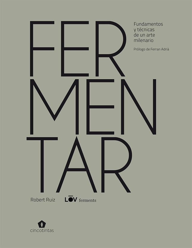 FERMENTAR | ROBERTO ZAVALA RUIZ