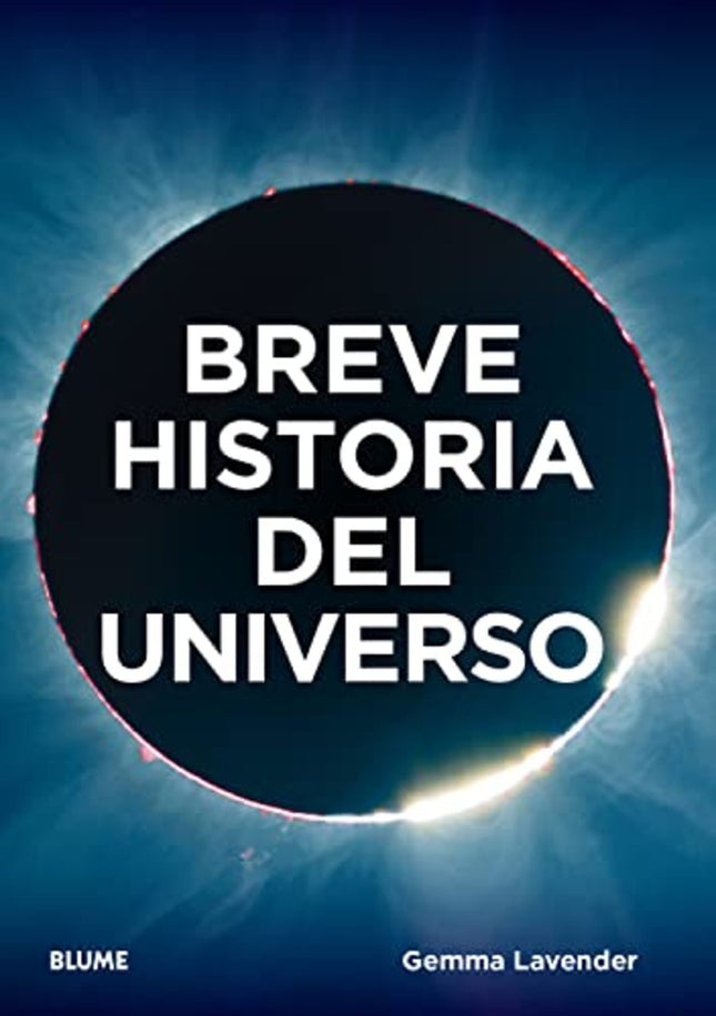 BREVE HISTORIA DEL UNIVERSO | GEMMA LAVENDER