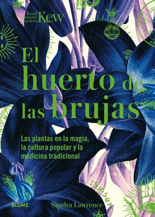 HUERTO DE LAS BRUJAS | SANDRA LAWRENCE