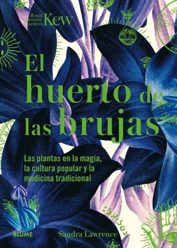 HUERTO DE LAS BRUJAS | SANDRA LAWRENCE