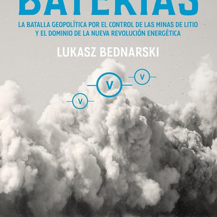 GUERRA DE LAS BATERIAS, LA | LUKASZ BEDNARSKI