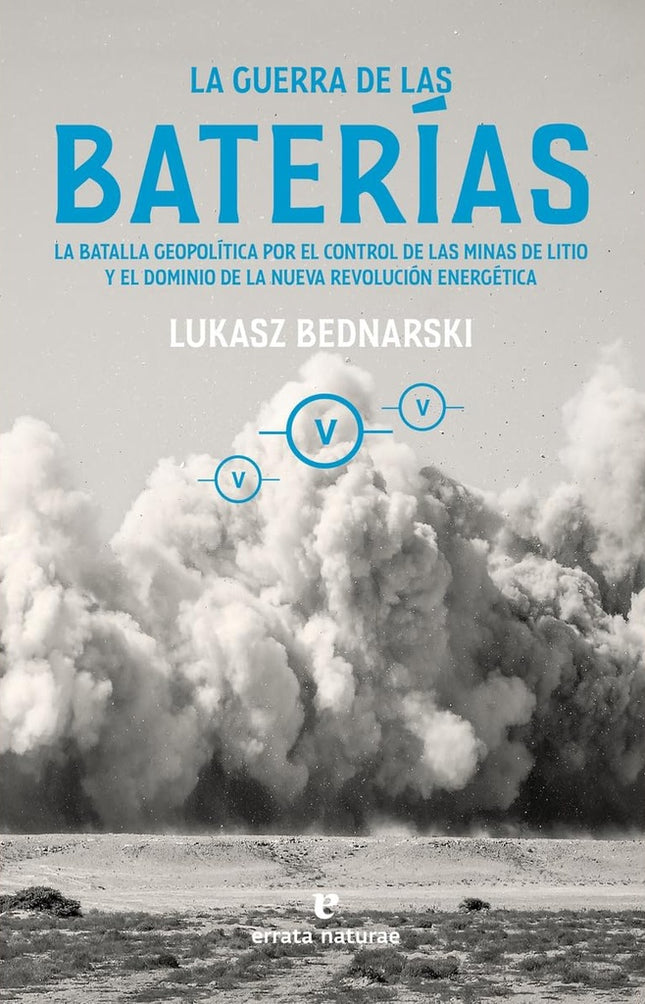 GUERRA DE LAS BATERIAS, LA | LUKASZ BEDNARSKI