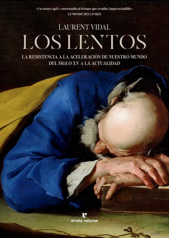 LOS LENTOS | LAURENT VIDAL