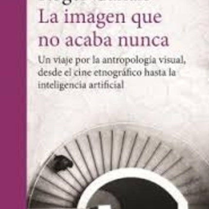 IMAGEN QUE NO ACABA NUNCA, LA | ROGER CANALS
