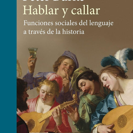 HABLAR Y CALLAR | PETER BURKE
