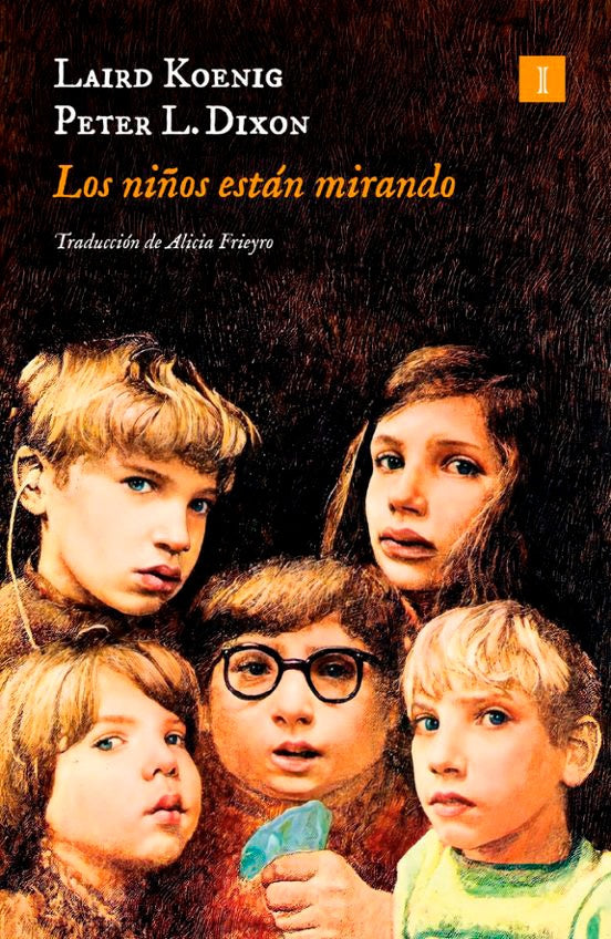 LOS NIÑOS ESTAN MIRANDO | LAIRD KOENIG