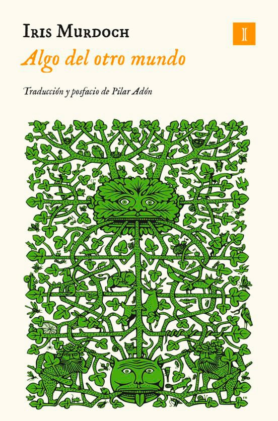 ALGO DEL OTRO MUNDO | IRIS MURDOCH