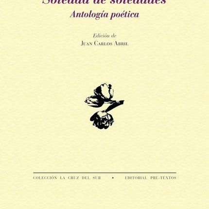 SOLEDAD DE SOLEDADES | CARLOS PELLICER LOPEZ