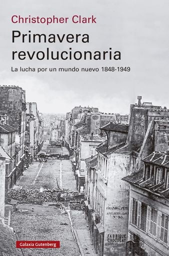 PRIMAVERA REVOLUCIONARIA | CHRISTOPHER CLARK