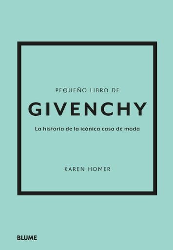 PEQUEÑO LIBRO DE GIVENCHY | KAREN HOMER