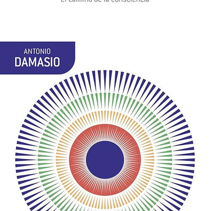SABER Y SENTIR | ANTONIO DAMASIO