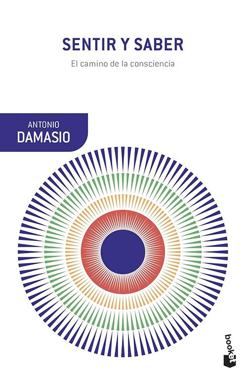 SABER Y SENTIR | ANTONIO DAMASIO