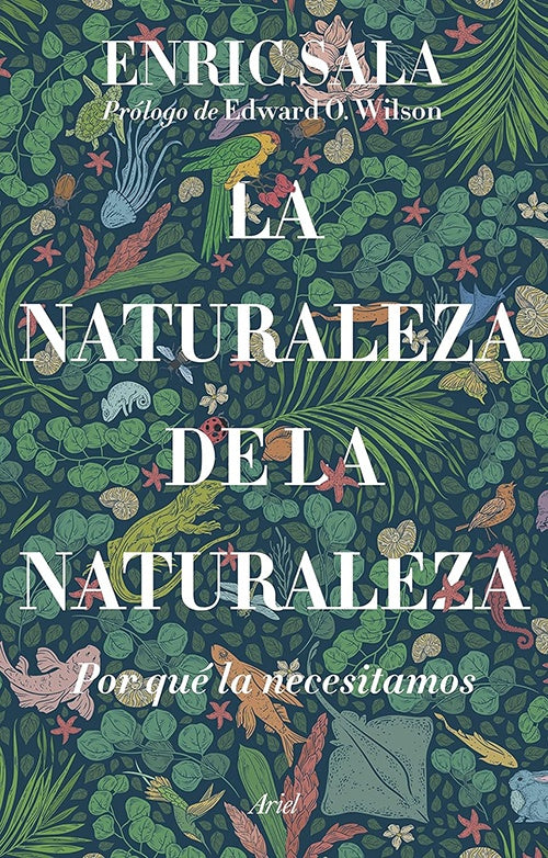 LA NATURALEZA DE LA NATURALEZA | ENRIC SALA