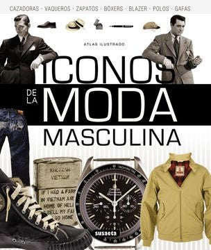 ATLAS ILUSTRADO ICONOS DE LA MODA MASCULINA | JOSH SIMS