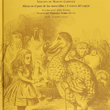 ALICIA ANOTADA ALICIA EN EL PAIS DE LAS MARAVILLAS | LEWIS CARROLL