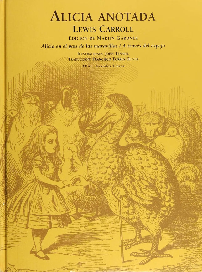 ALICIA ANOTADA ALICIA EN EL PAIS DE LAS MARAVILLAS | LEWIS CARROLL